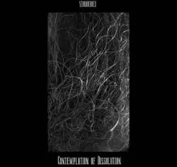 Yzordderrex : Contemplation of Dissolution